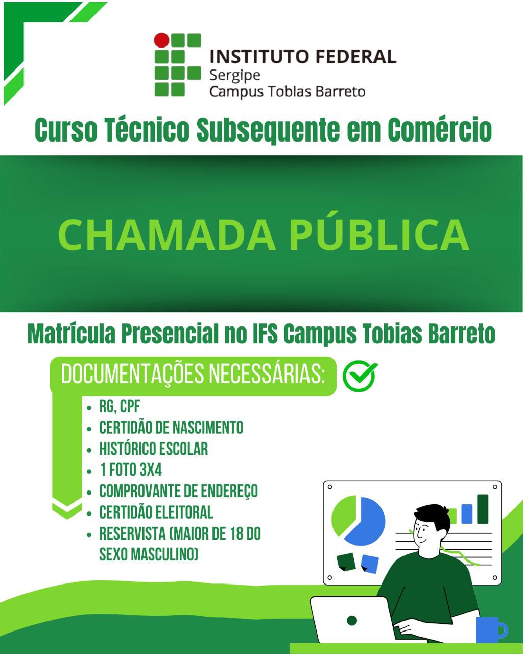 IFS Campus Tobias Barreto abre matrícula para Curso Técnico Subsequente em Comércio