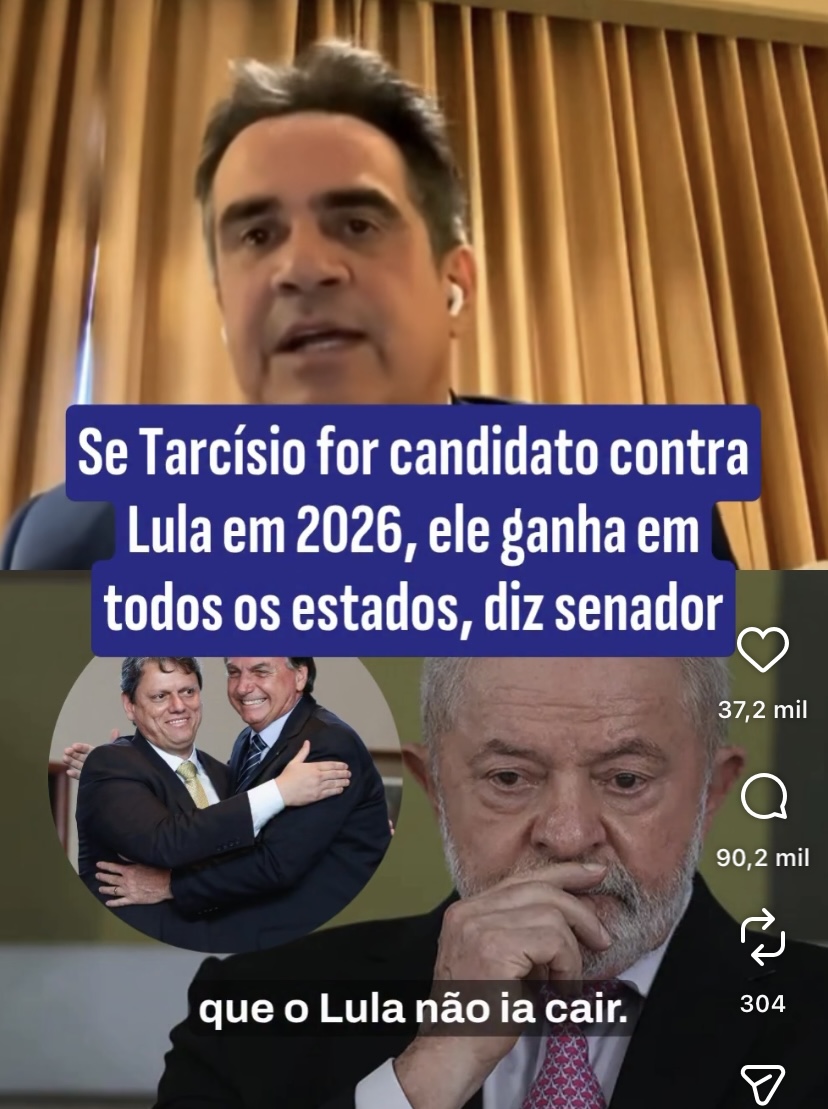 Senador afirma que Tarcísio venceria Lula “em todos os estados” em 2026