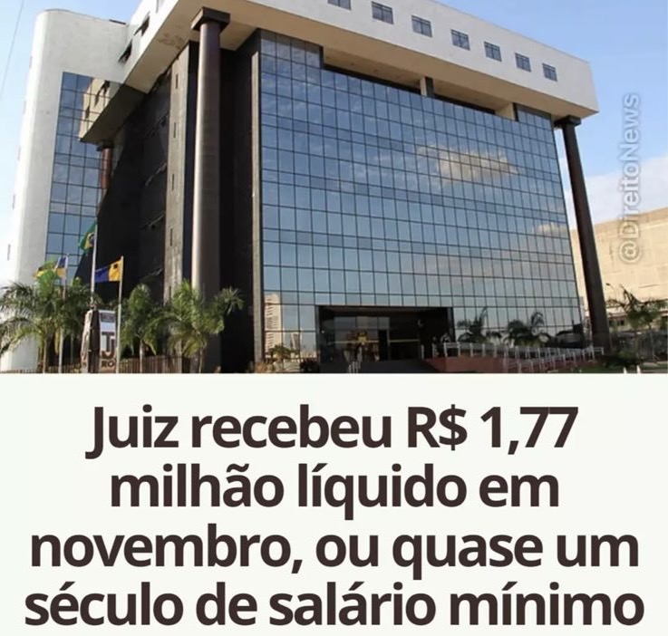 Juiz recebe R$ 1,77 milhão líquido em um mês, valor equivalente a um século de salário mínimo